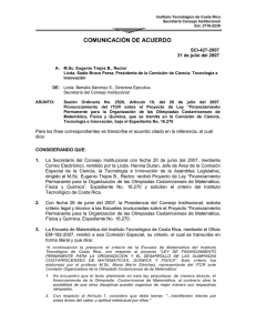 COMUNICACIÓN DE ACUERDO SCI-427-2007 31 de julio del 2007