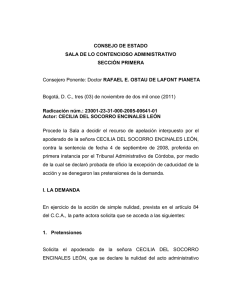 CONSEJO DE ESTADO SALA DE LO CONTENCIOSO ADMINISTRATIVO SECCI&Oacute;N PRIMERA Radicaci&oacute;n n&uacute;m.: 23001-23-31-000-2005-00641-01