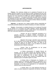 Palmas  (Sección  Primera)  el  24 ... de 2 de febrero de 2001 en virtud de sentencia... ANTECEDENTES