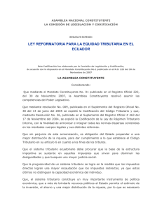 LEY REFORMATORIA PARA LA EQUIDAD TRIBUTARIA EN EL ECUADOR ASAMBLEA NACIONAL CONSTITUYENTE
