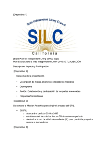 [Diapositiva 1] [State Plan for Independent Living (SPIL) logo] Plan