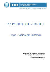 IPMS - Visión del Sistema - Departament d`Enginyeria de Serveis i