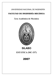 SILABO 2007 ESTÁTICA (MC-337) Área Académica de Mecánica
