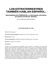 LOS EXTRATERRESTRES TAMBIÉN HABLAN ESPAÑOL. descubriendo EL ETERNAUTA, la más famosa historieta