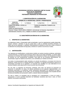 UNIVERSIDAD DISTRITAL FRANCISCO JOSÉ DE CALDAS FACULTAD DE INGENIERÍA PROYECTO CURRICULAR