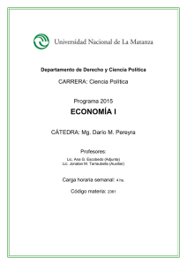 ECONOMÍA I CARRERA: Ciencia Política  Programa 2015