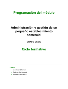 Programación del módulo Ciclo formativo  Administración y gestión de un