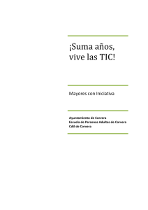 ¡Suma años, vive las TIC!