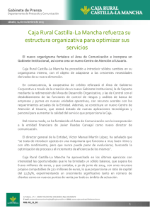 Caja Rural Castilla-La Mancha refuerza su estructura organizativa para optimizar sus servicios