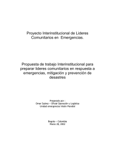 Proyecto Interinstitucional de Lideres Comunitarios en  Emergencias.