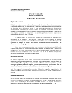 Universidad Nacional de San Mart&iacute;n Licenciatura en Sociolog&iacute;a ESTUDIOS DE POBLACI&Oacute;N
