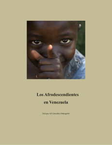 Los Afrodescendientes en Venezuela.