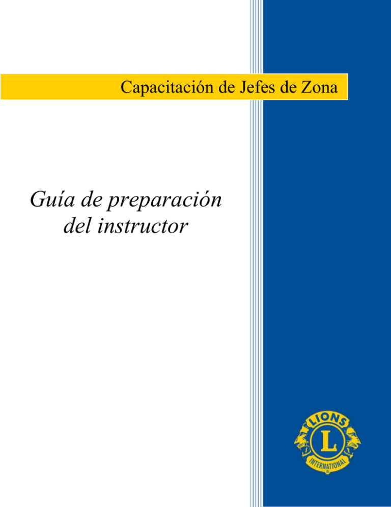 Guía De Preparación Del Instructor Capacitación De Jefes De Zona