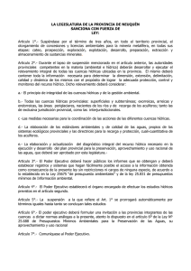 LA LEGISLATURA DE LA PROVINCIA DE NEUQUÉN SANCIONA CON FUERZA DE LEY: