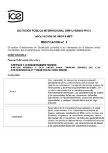 LICITACIÓN PÚBLICA INTERNACIONAL 2010-LI-000003-PROV  “ADQUISICIÓN DE GRÚAS MET”. MODIFICACIÓN NO. 1