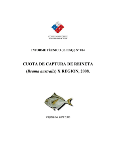 CUOTA DE CAPTURA DE REINETA Brama australis INFORME TÉCNICO (R.PESQ.) N° 014