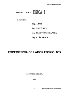 EXPERIENCIA DE LABORATORIO  N°5 ASIGNATURA  : Ing.  CIVIL
