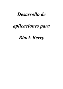Desarrollo de aplicaciones para Black Berry
