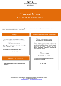 Fondo Jordi Arbonès Formulario de solicitud de consulta Utilizad