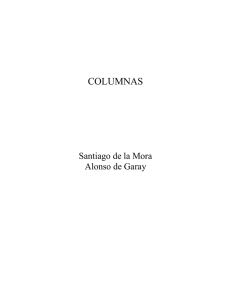 COLUMNAS Santiago de la Mora Alonso de Garay