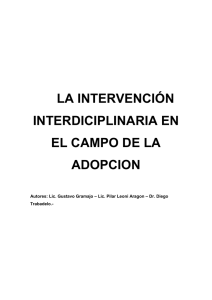 la intervención interdiciplinaria en el campo de la adopcion