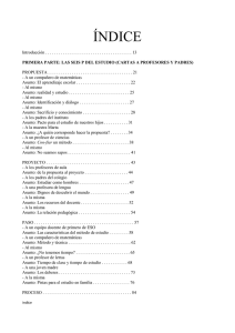 ÍNDICE Introducción . . . . . . . . . . . . . . . . . . . . . . . . . . . . . . . . . . . . . . . . 13