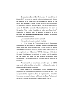 En la ciudad de General San Martín, a los  ... julio de 2007, se reúnen en acuerdo ordinario los jueces...
