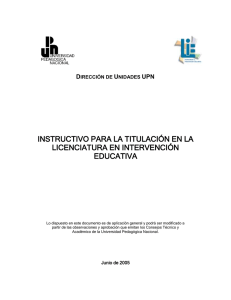 Instructivo de titulación LIE - Licenciatura en Intervención Educativa