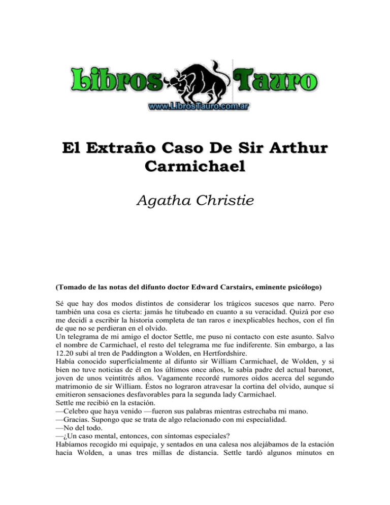 El extraño caso de sir Arthur Carmichael