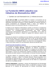 La Fundación BBVA adjudica sus Cátedras de Biomedicina 2007 C