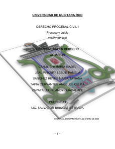 UNIVERSIDAD DE QUINTANA ROO DERECHO PROCESAL CIVIL I