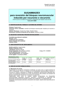 SUGAMMADEX para reversión del bloqueo neuromuscular inducido por rocuronio o vecuronio