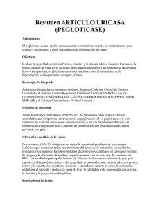 Resumen ARTICULO URICASA (PEGLOTICASE) Antecedentes El