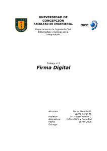 Firma Digital UNIVERSIDAD DE CONCEPCIÓN FACULTAD DE INGENIERIA.