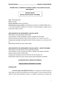 INFORME PARA LA COMISION DE FARMACIA SOBRE LA INCLUSION EN... MEDICAMENTO: INSULINA ASPART