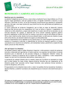 Edición Nº 45 de 2004 BIOTECNOLOGÍA Y ALIMENTOS MÁS SALUDABLES
