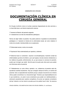 DOCUMENTACIÓN CLÍNICA EN CIRUGÍA GENERAL 1 Seminario de Cirugía