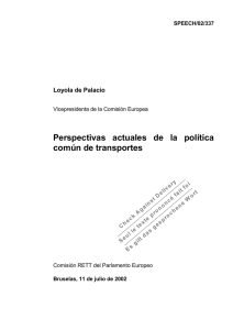 Perspectivas  actuales  de  la  política SPEECH/02/337