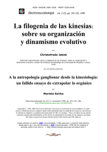 La filogenia de las kinesias  sobre su organización y dinamismo evolutivo