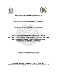 UNIVERSIDAD AUTONOMA DE ZACATECAS  UNIDAD ACADEMICA DE DOCENCIA SUPERIOR