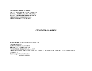 UNIVERSIDAD DE CARABOBO FACULTAD DE CIENCIAS DE LA SALUD DEPARTAMENTO DE INVESTIGACIÓN