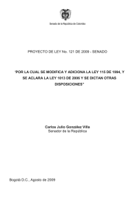 PROYECTO DE LEY No. 121 DE 2009 - SENADO