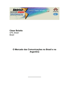 O Mercado das Comunicações no Brasil e na Argentina