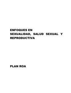 Enfoques en sexualidad, salud sexual y reproductiva