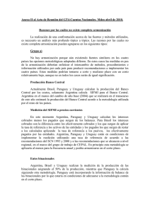 Anexo II al Acta de Reunión del GT4-Cuentas Nacionales- Mdeo...  Razones por las cuáles no existe completa armonización