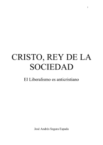 Cristo, Rey de la Sociedad. José Andrés Segura