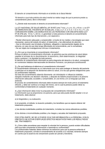 El derecho al consentimiento informado en el ámbito de la...  “El derecho a que toda práctica de salud mental se...