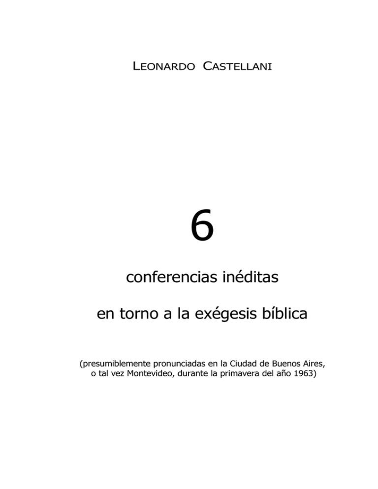 6 Conferencias Inéditas En Torno A La Exégesis Bíblica