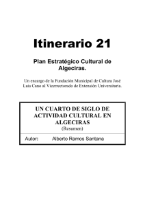 9. Un cuarto de siglo de actividad cultural en Algeciras