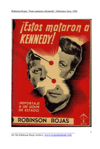 Estos mataron a Kennedy - The Róbinson Rojas Archive.